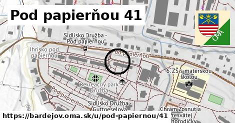 Pod papierňou 41, Bardejov