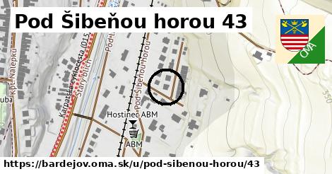 Pod Šibeňou horou 43, Bardejov