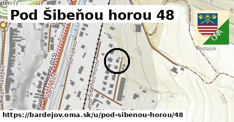 Pod Šibeňou horou 48, Bardejov