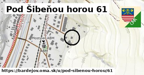 Pod Šibeňou horou 61, Bardejov