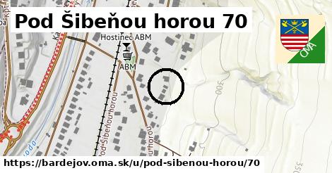 Pod Šibeňou horou 70, Bardejov