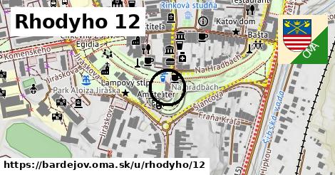 Rhodyho 12, Bardejov