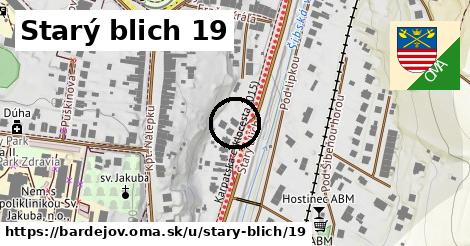 Starý blich 19, Bardejov