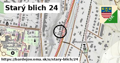 Starý blich 24, Bardejov