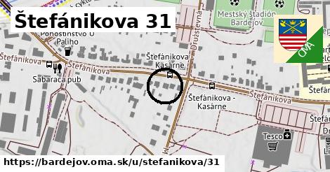 Štefánikova 31, Bardejov