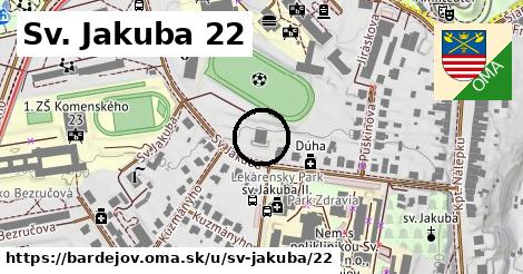 Sv. Jakuba 22, Bardejov
