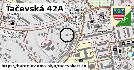 Ťačevská 42A, Bardejov