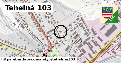 Tehelná 103, Bardejov