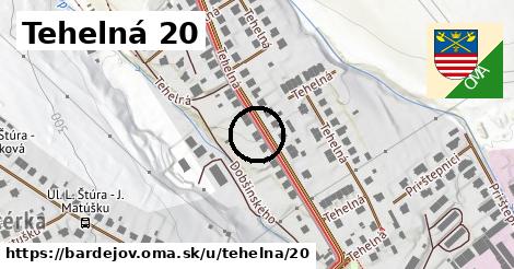 Tehelná 20, Bardejov