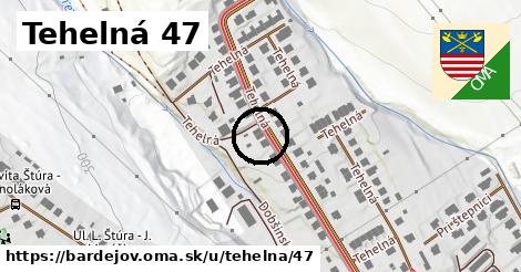 Tehelná 47, Bardejov