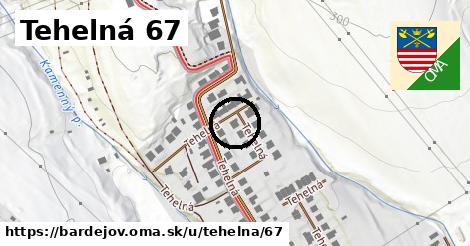 Tehelná 67, Bardejov