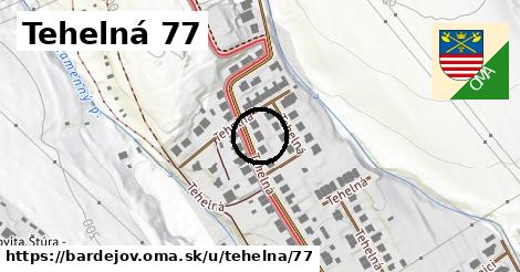 Tehelná 77, Bardejov