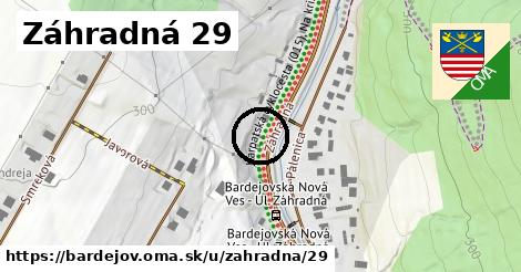 Záhradná 29, Bardejov