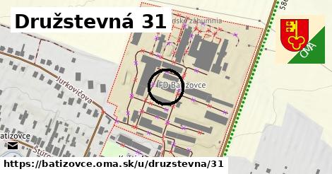 Družstevná 31, Batizovce