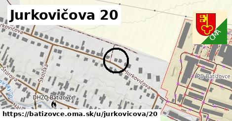 Jurkovičova 20, Batizovce