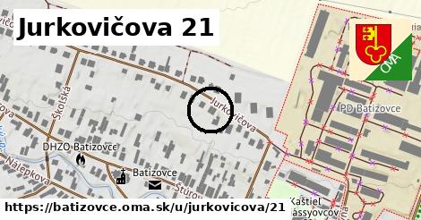 Jurkovičova 21, Batizovce