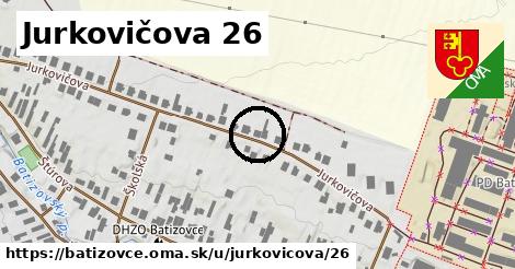 Jurkovičova 26, Batizovce