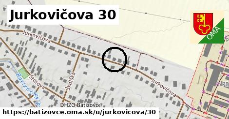 Jurkovičova 30, Batizovce