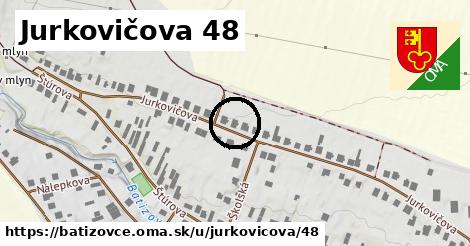 Jurkovičova 48, Batizovce