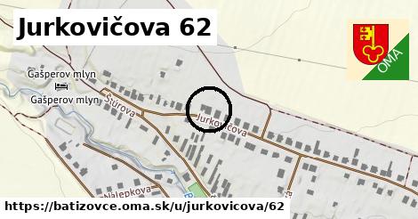 Jurkovičova 62, Batizovce