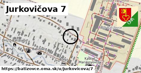 Jurkovičova 7, Batizovce