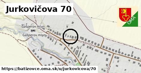 Jurkovičova 70, Batizovce