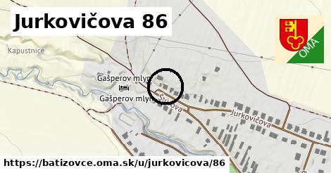 Jurkovičova 86, Batizovce