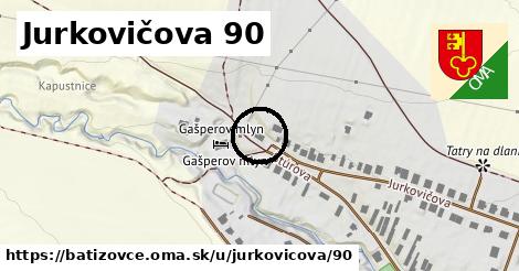 Jurkovičova 90, Batizovce
