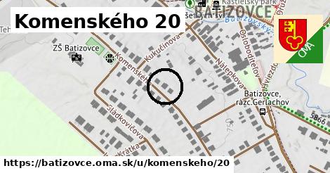 Komenského 20, Batizovce