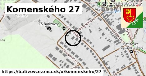 Komenského 27, Batizovce