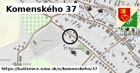 Komenského 37, Batizovce