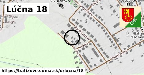 Lúčna 18, Batizovce