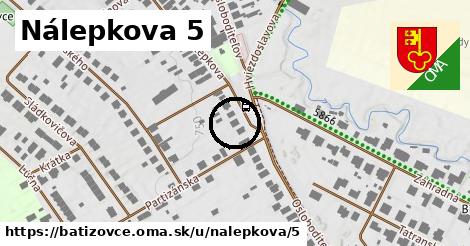 Nálepkova 5, Batizovce