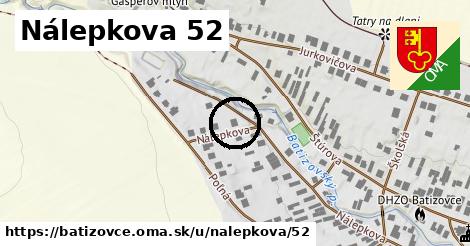 Nálepkova 52, Batizovce