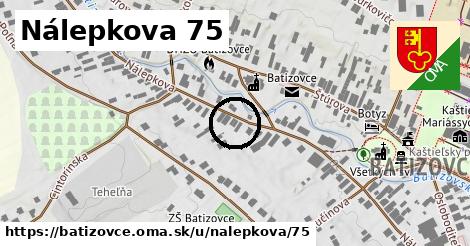 Nálepkova 75, Batizovce