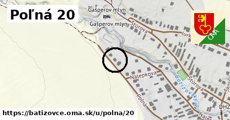 Poľná 20, Batizovce