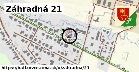 Záhradná 21, Batizovce