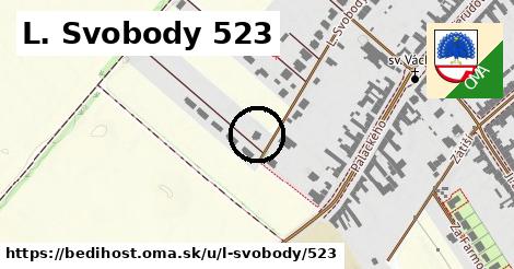 L. Svobody 523, Bedihošť