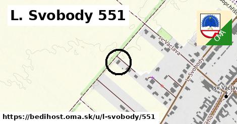 L. Svobody 551, Bedihošť