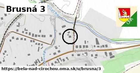 Brusná 3, Belá nad Cirochou