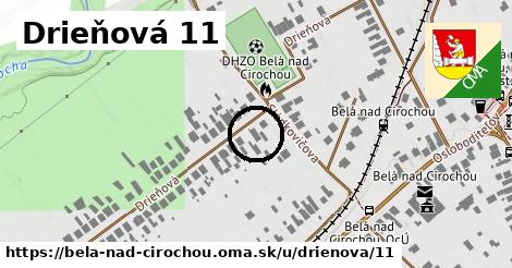 Drieňová 11, Belá nad Cirochou