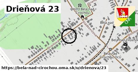 Drieňová 23, Belá nad Cirochou