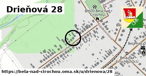 Drieňová 28, Belá nad Cirochou