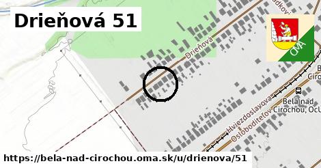 Drieňová 51, Belá nad Cirochou