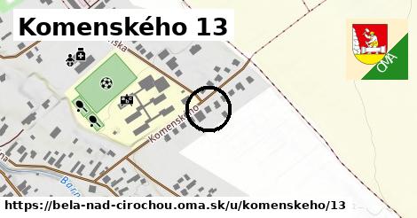 Komenského 13, Belá nad Cirochou