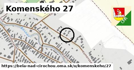 Komenského 27, Belá nad Cirochou