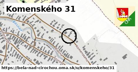 Komenského 31, Belá nad Cirochou