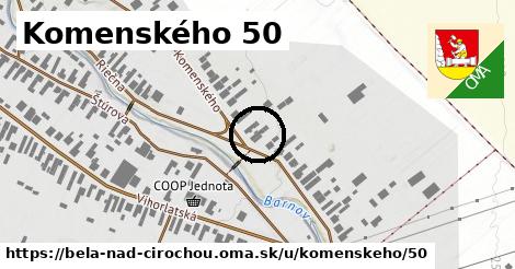 Komenského 50, Belá nad Cirochou