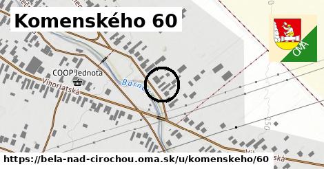 Komenského 60, Belá nad Cirochou