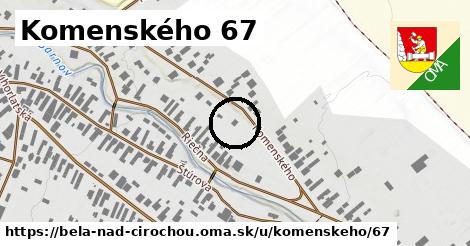 Komenského 67, Belá nad Cirochou